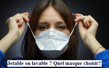jetable ou lavable quel masque choisir ?